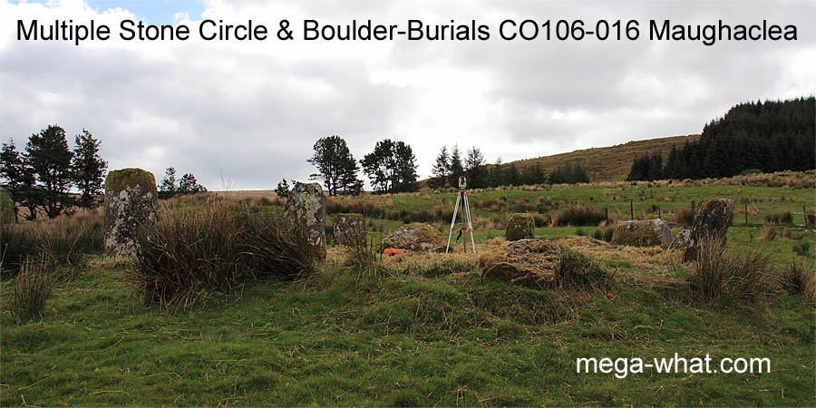 Maughanaclea Multiple Stone Circle & Boulder-Burials, Cork, Ireland.