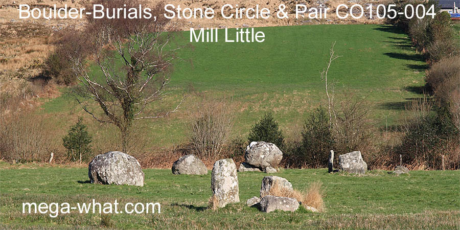 Mill Little Boulder-Burials, Stone Circle & Stone Pair, Cork, Ireland.